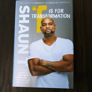 T is for Transformation by Shaun T